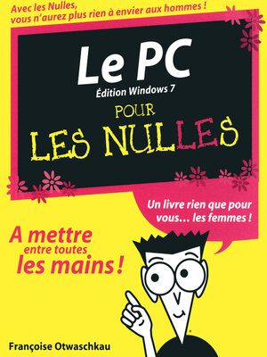 cover image of Le PC Pour les Nulles ed Windows 7